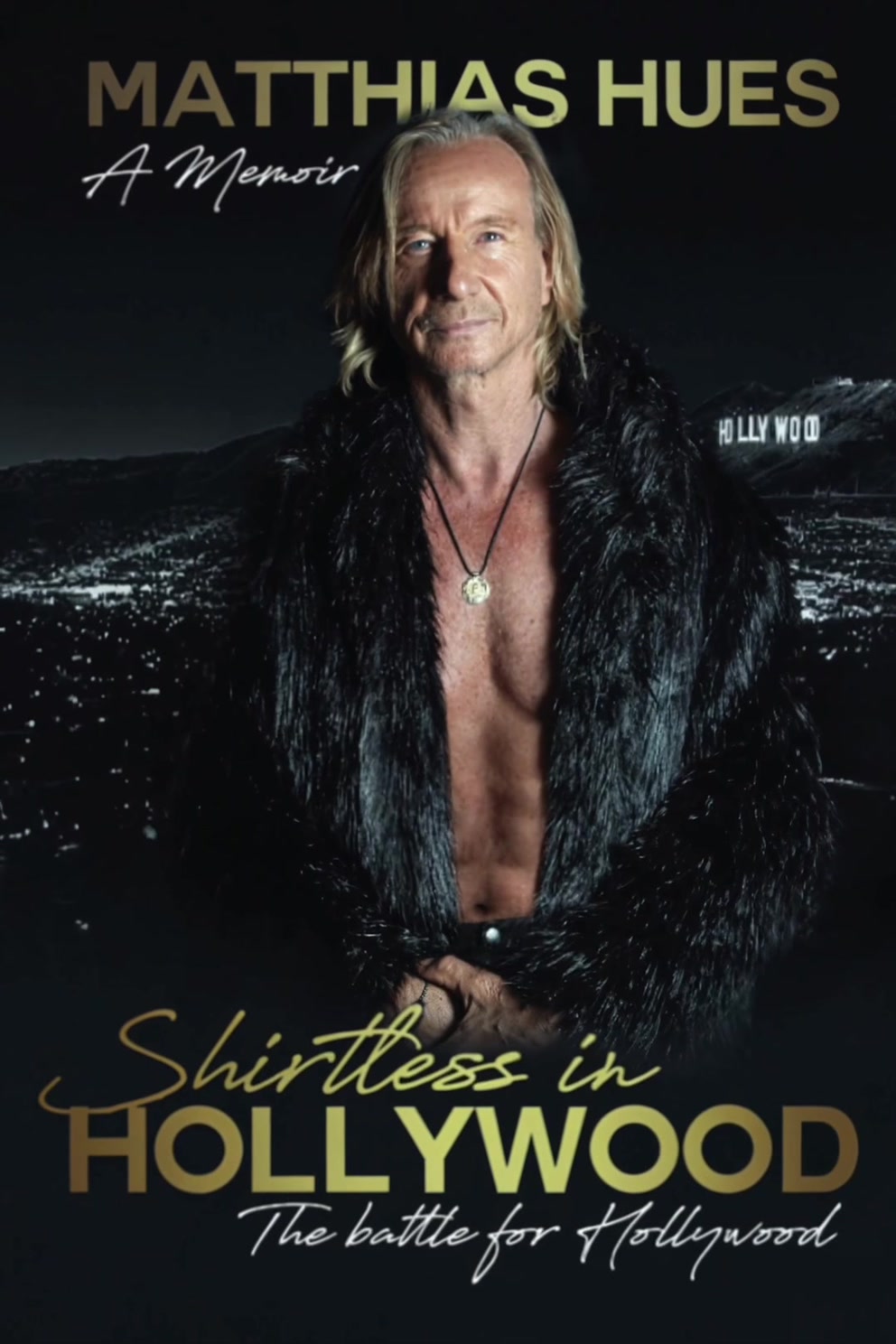 Shirtless in Hollywood: The Battle for Hollywood cover